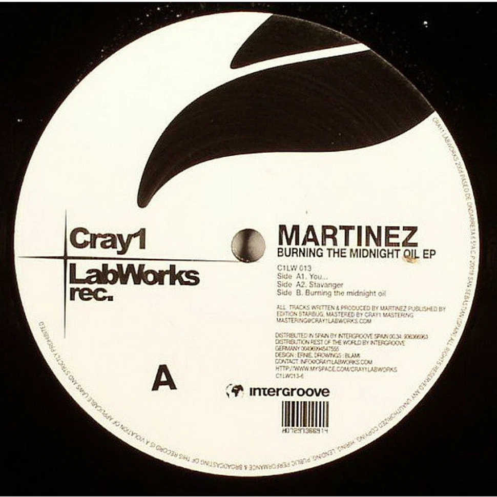 Martinez - Burning The Midnight Oil EP