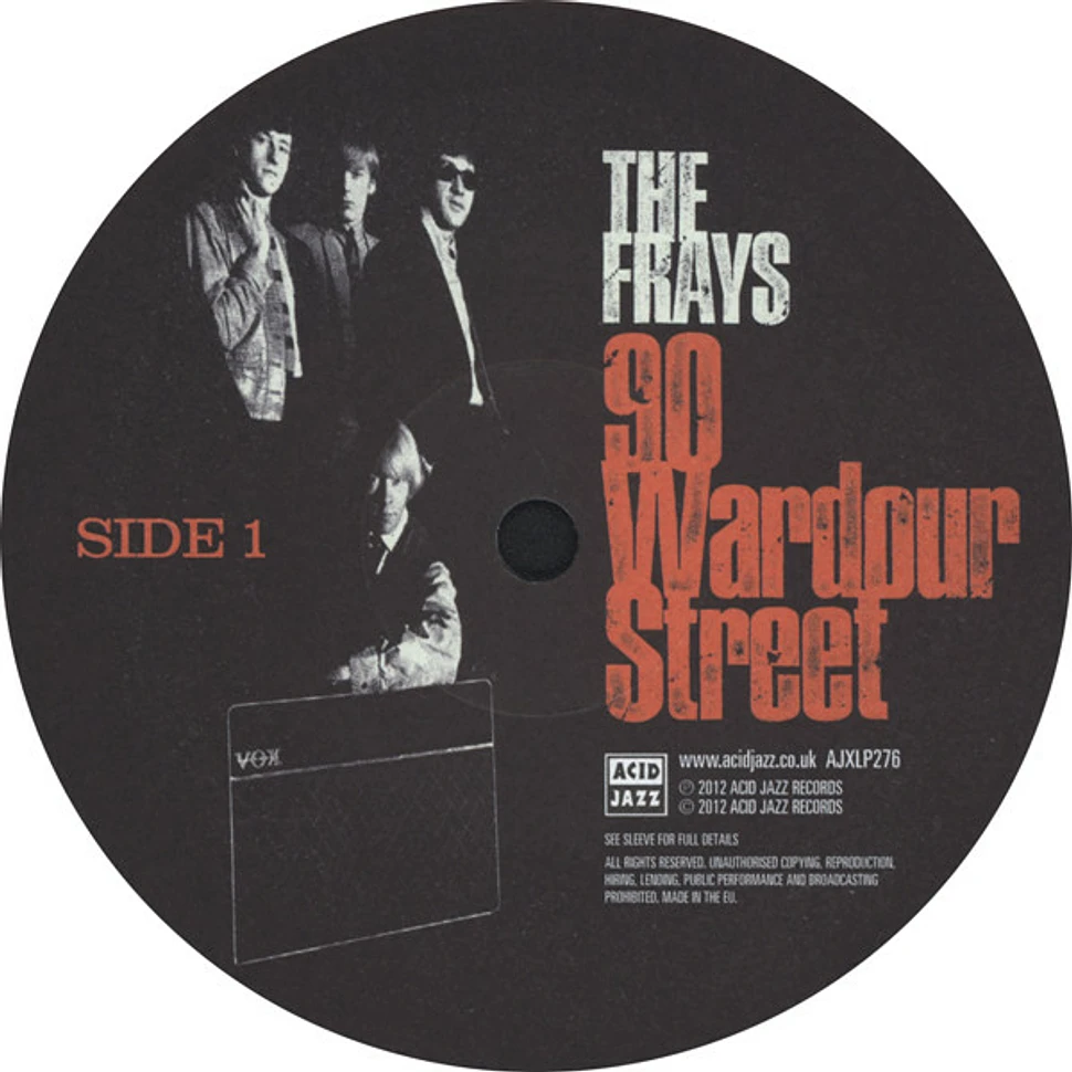 The Frays - 90 Wardour Street