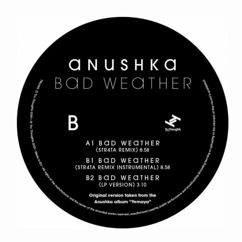 Anushka - Bad Weather Str4ta Rmx