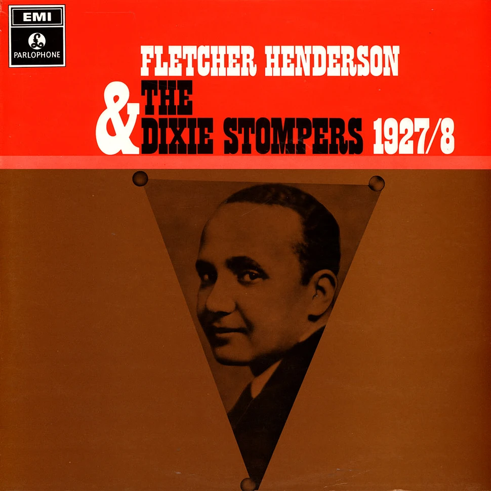 Fletcher Henderson & The Dixie Stompers - Fletcher Henderson & The Dixie Stompers 1927-8