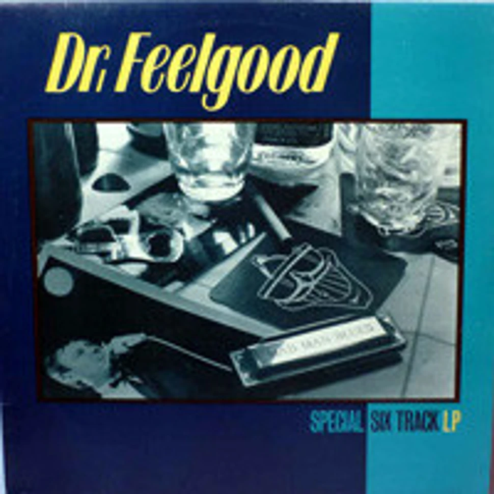 Dr. Feelgood - Mad Man Blues
