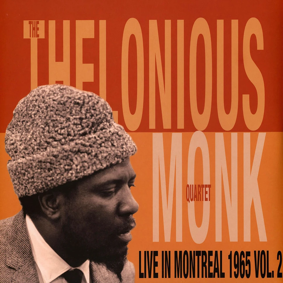 The Thelonious Monk Quartet - Live In Montreal 1965 Volume 2