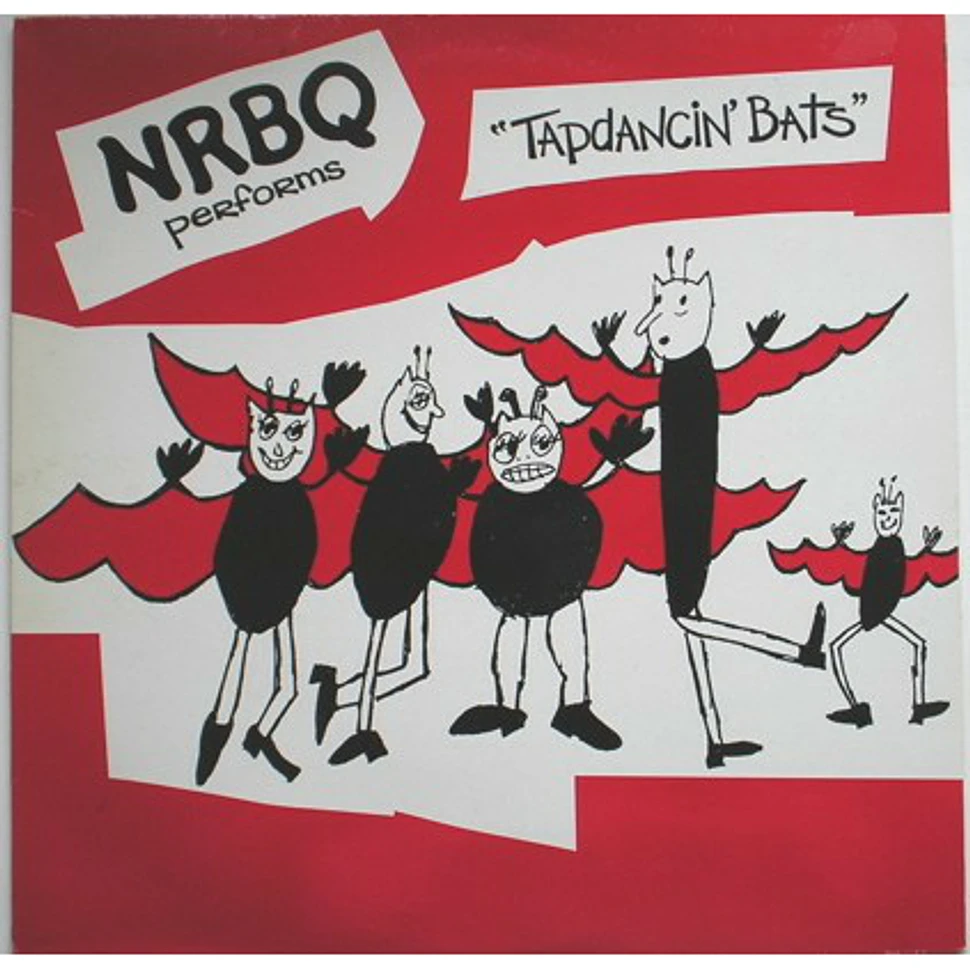 NRBQ - Tapdancin' Bats