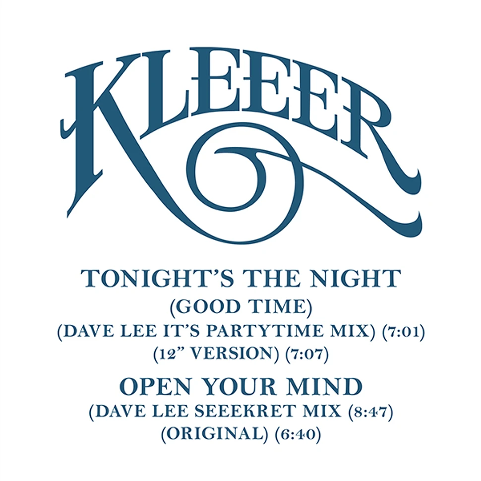 Kleeer - Tonight's The Night (Good Time) / Open Your Mind Dave Lee Remixes