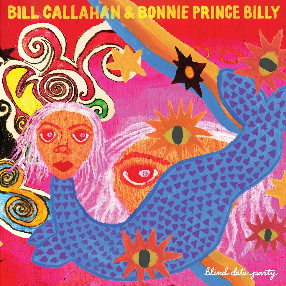 Bill Callahan & Bonnie Prince Billy - Blind Date Party