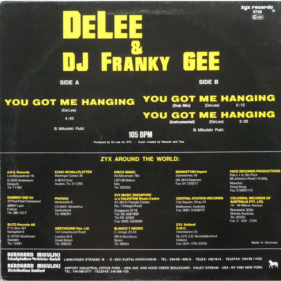De Lee & Franky Gee - You Got Me Hanging