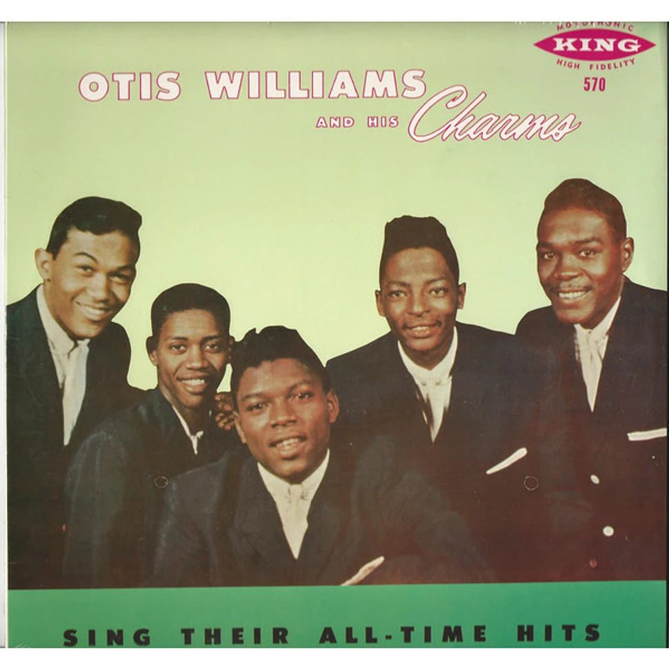 Otis Williams & The Charms - Sing Their All-Time Hits