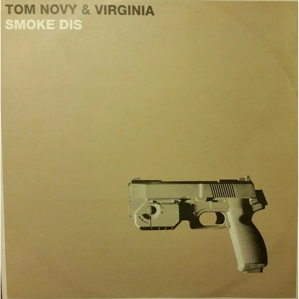 Tom Novy & Virginia - Smoke Dis