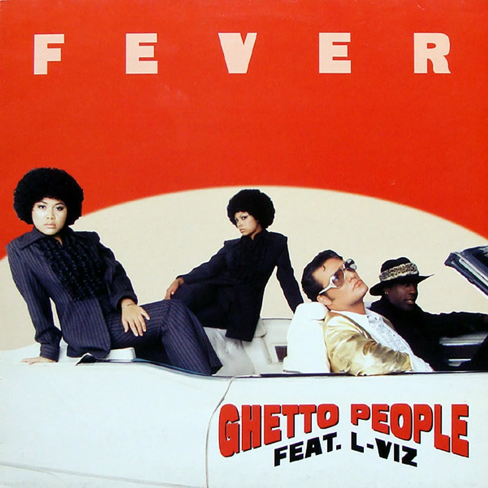 Ghetto People feat. L-Viz - Fever