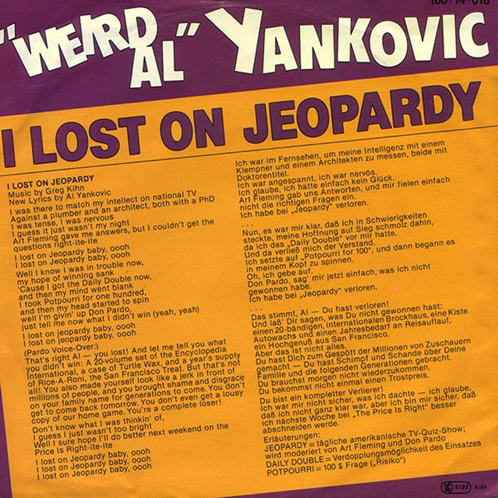 "Weird Al" Yankovic - I Lost On Jeopardy