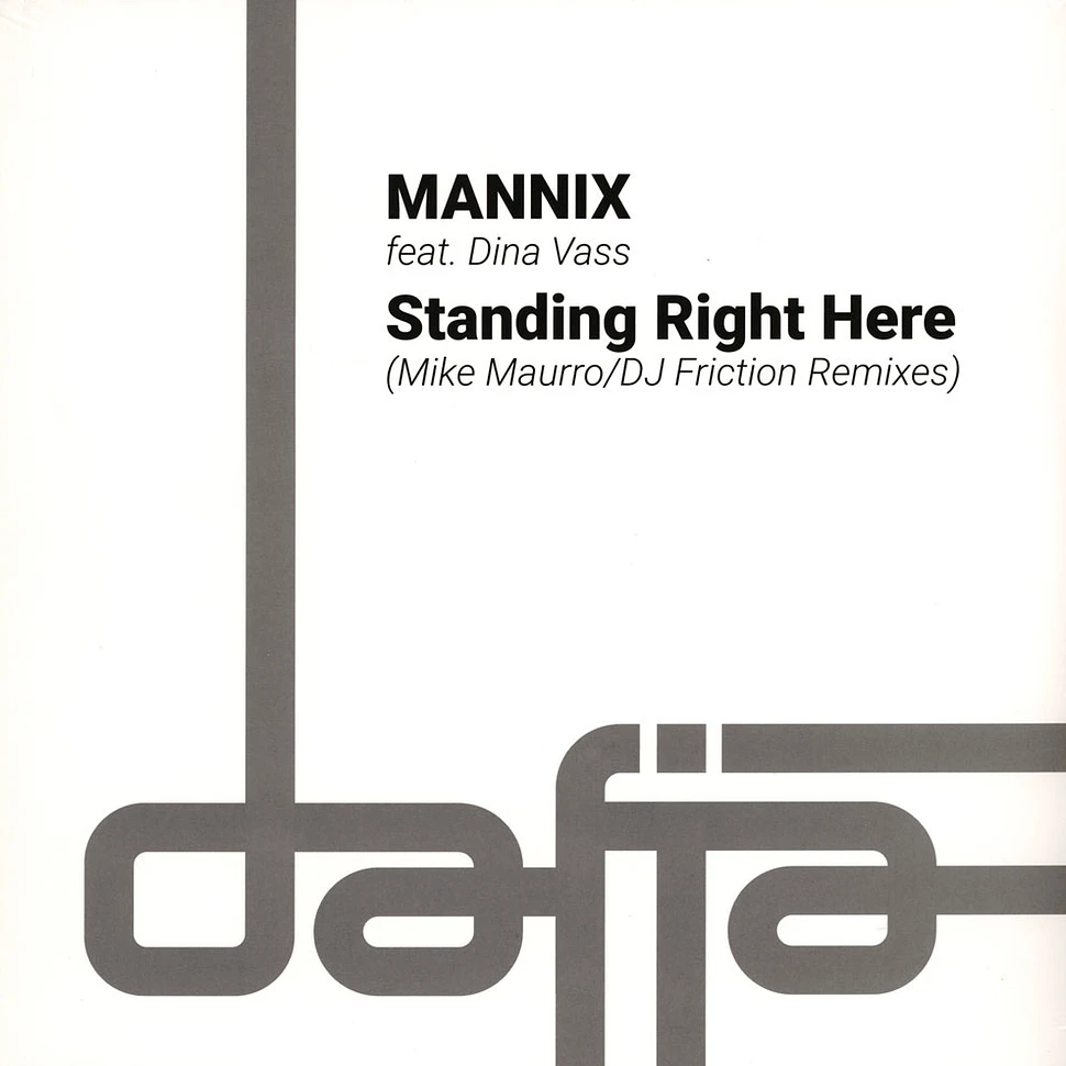 Mannix - Standing Right Here (Mike Maurro Remix)