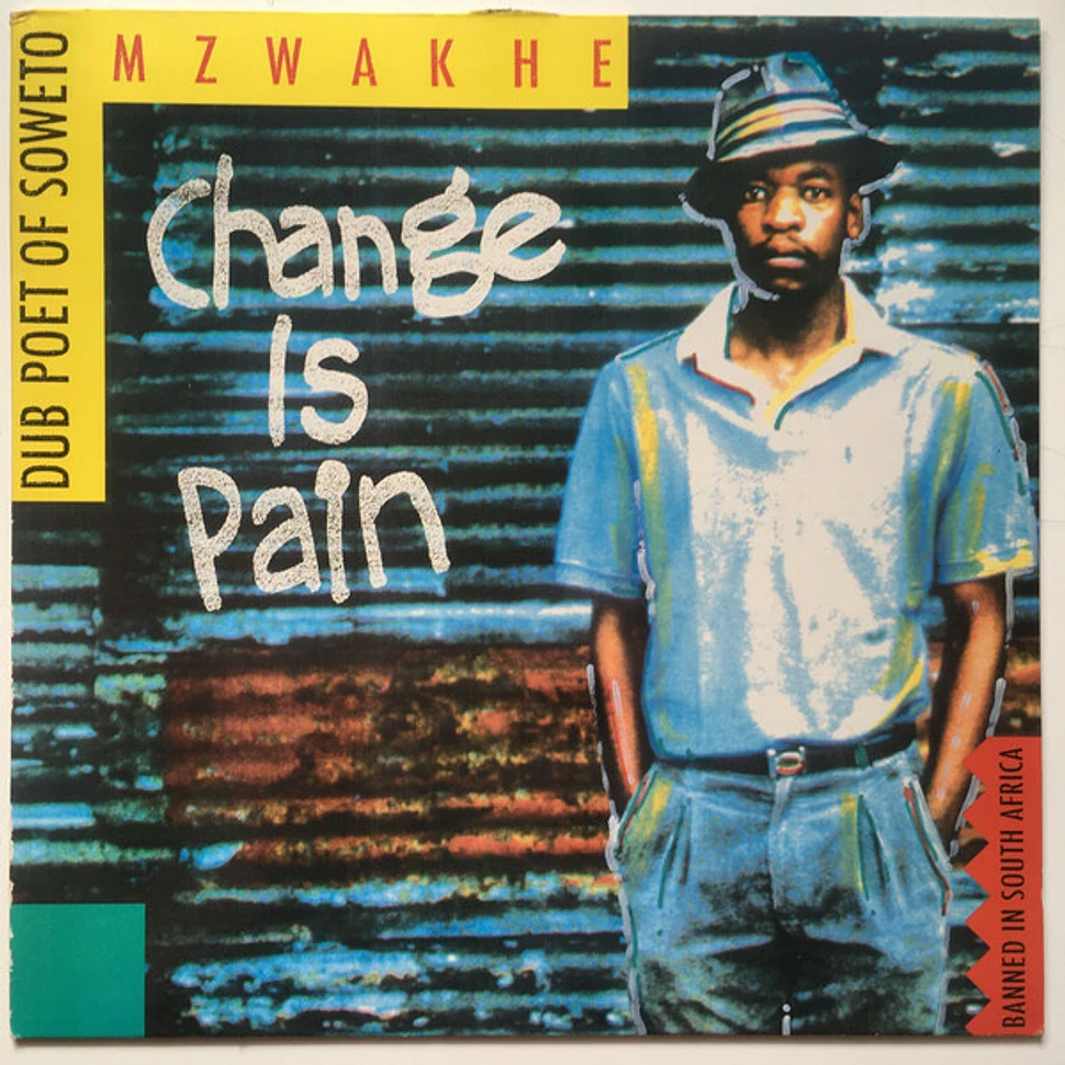 Mzwakhe Mbuli - Change Is Pain