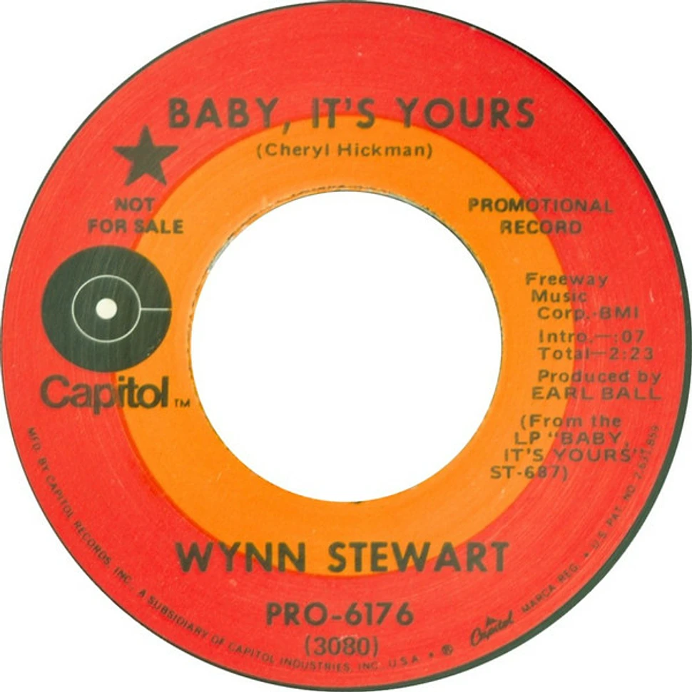 Wynn Stewart - Baby, It's Yours / I Was The First One To Know