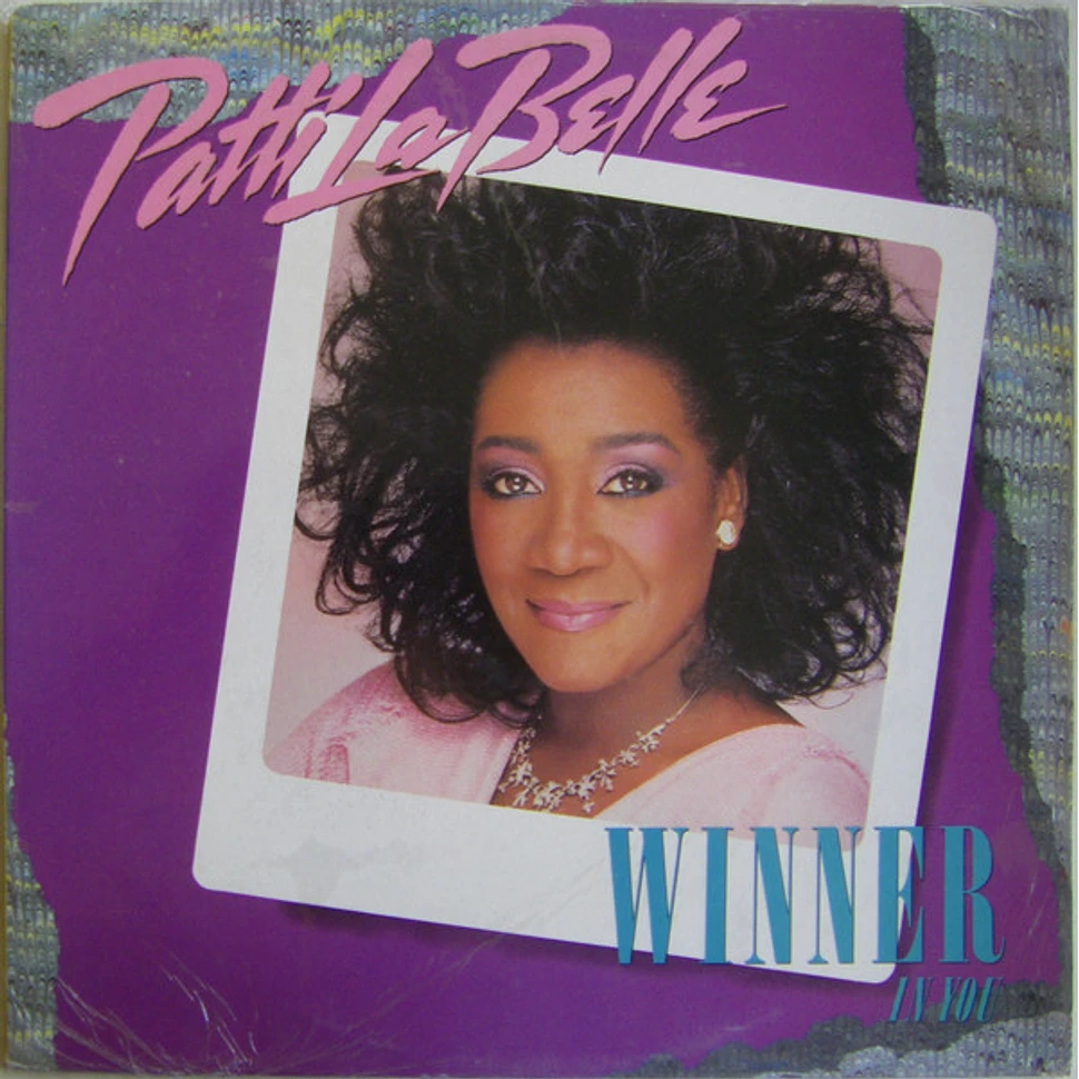 Patti LaBelle - Winner In You