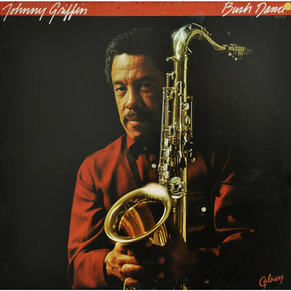 Johnny Griffin - Bush Dance