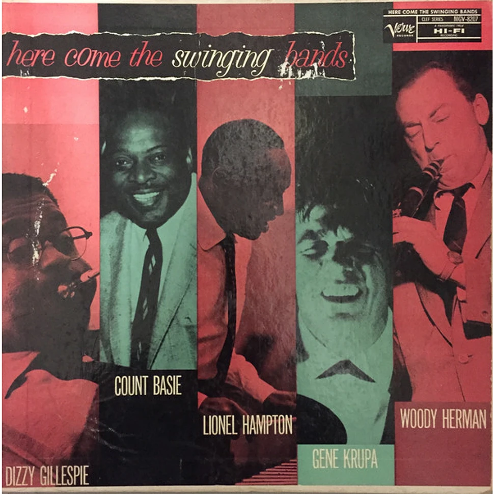 Dizzy Gillespie / Count Basie / Lionel Hampton / Gene Krupa / Woody Herman - Here Come The Swinging Bands