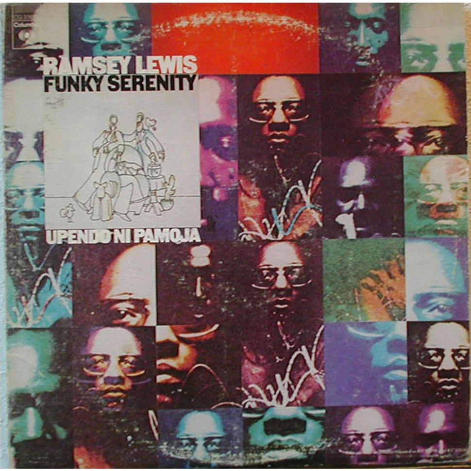 Ramsey Lewis - Upendo Ni Pamoja / Funky Serenity