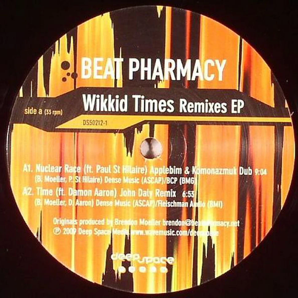 Beat Pharmacy - Wikkid Times Remixes EP