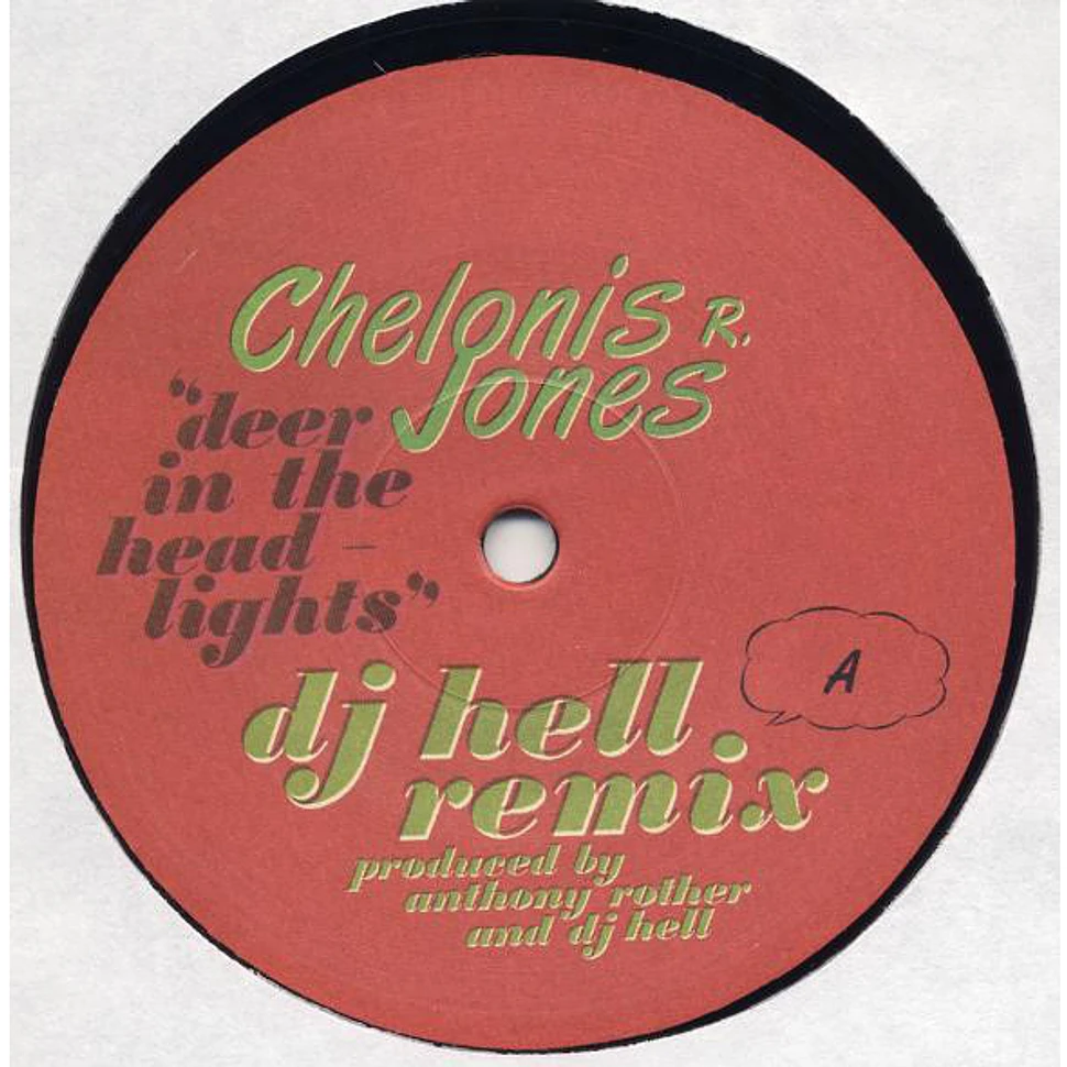 Chelonis R. Jones - Deer In The Headlights