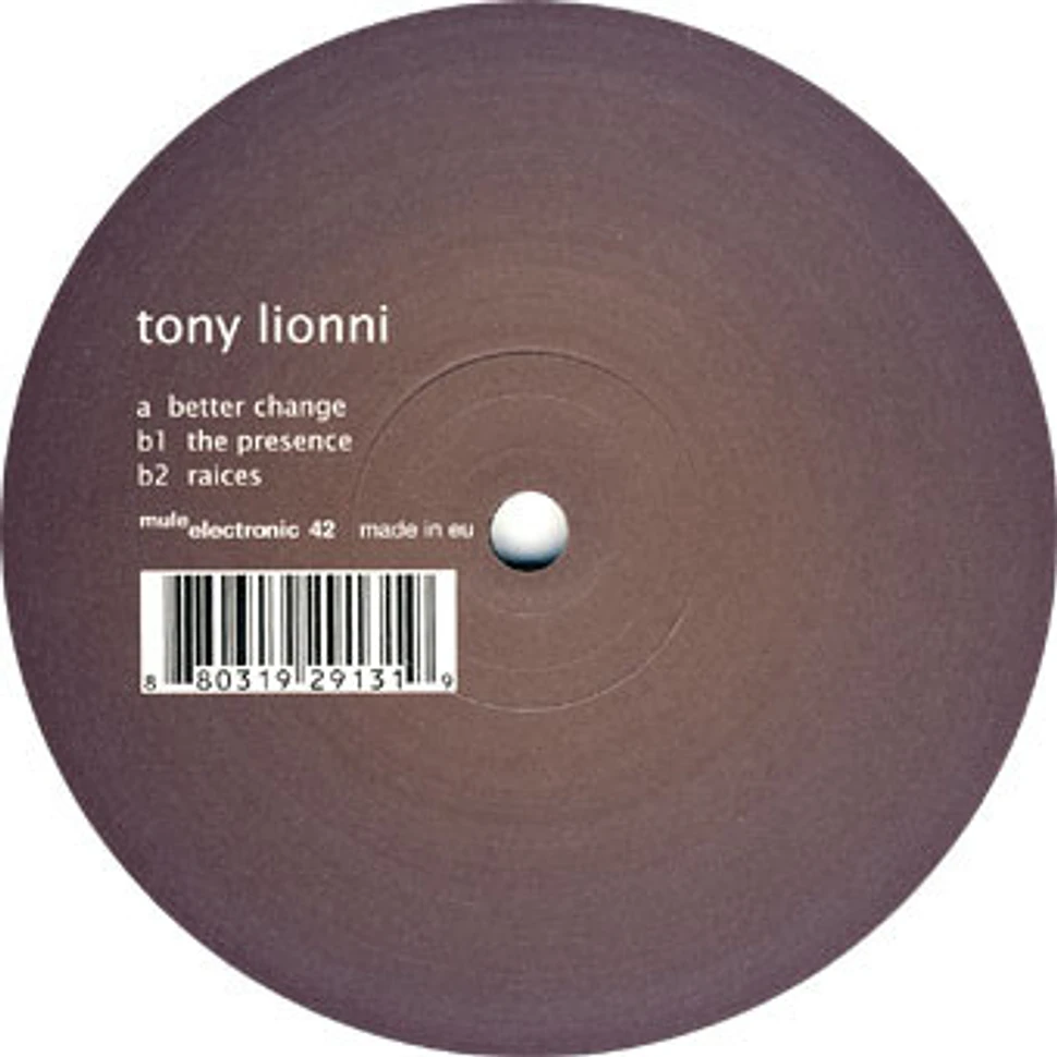 Tony Lionni - Better Change