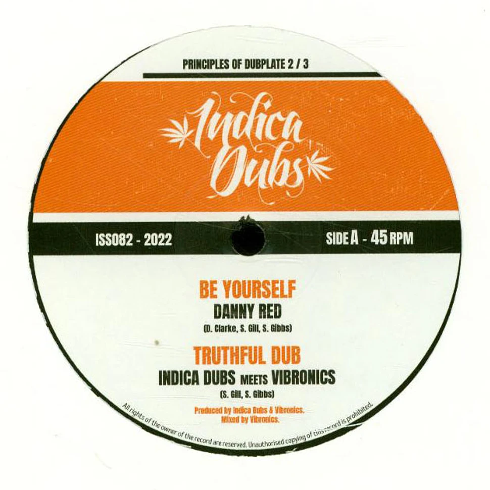 Danny Red, Indica Meets Vibronics / Indica Meets Vibronics - Be Yourself, Dub / Hunted, Shadow Dub