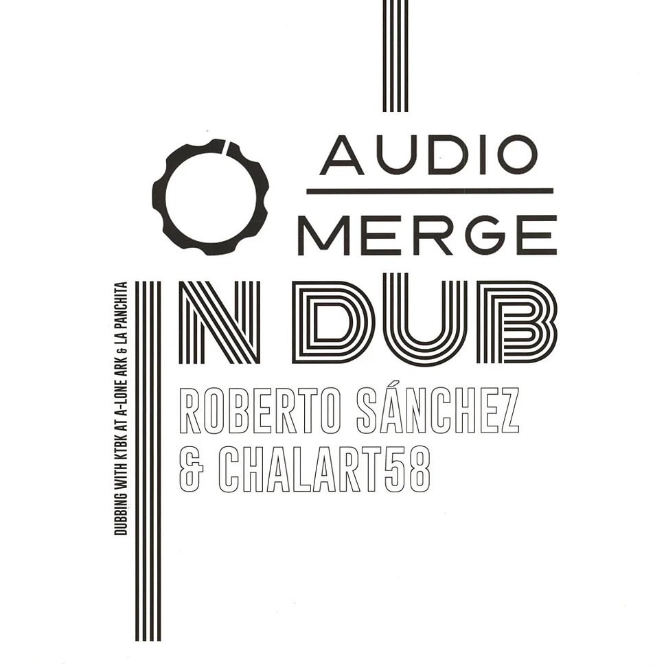 Roberto Sanchez & Charlart58 - Audio Merge In Dub