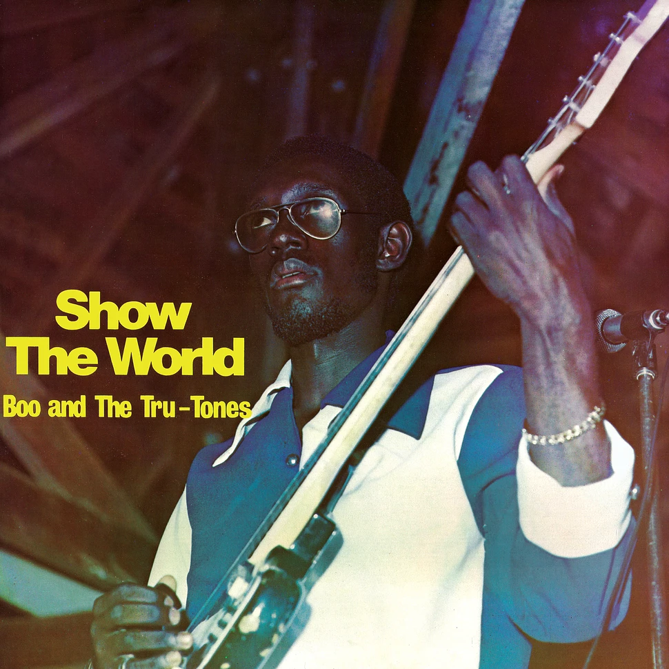 Boo And The Tru-Tones - Show The World HHV Exclusive Gold Vinyl Edition