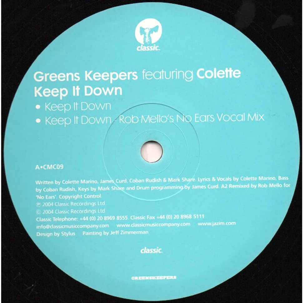 Greens Keepers Featuring Colette - Keep It Down