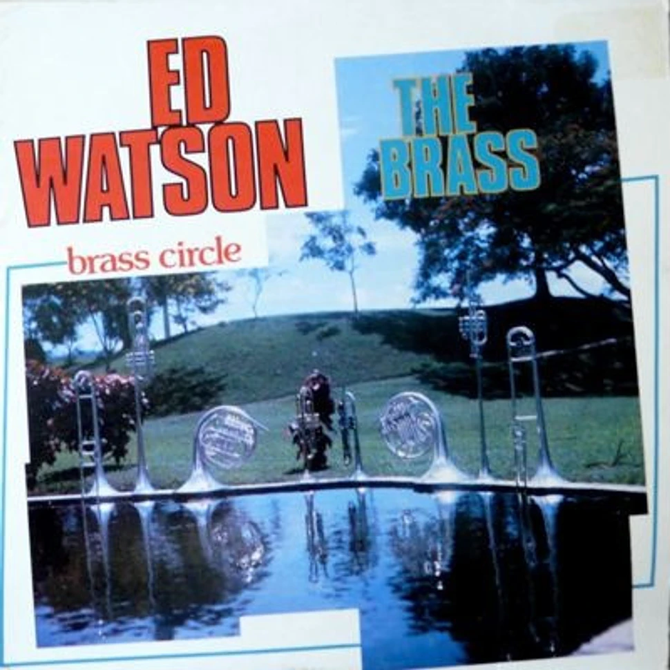 Ed Watson And The Brass Circle - The Brass