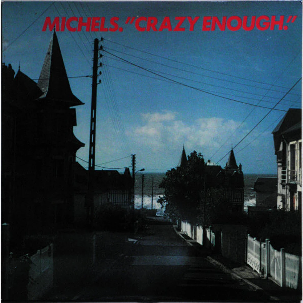 Wolfgang Michels - Crazy Enough