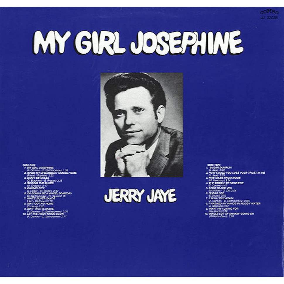 Jerry Jaye - My Girl Josephine