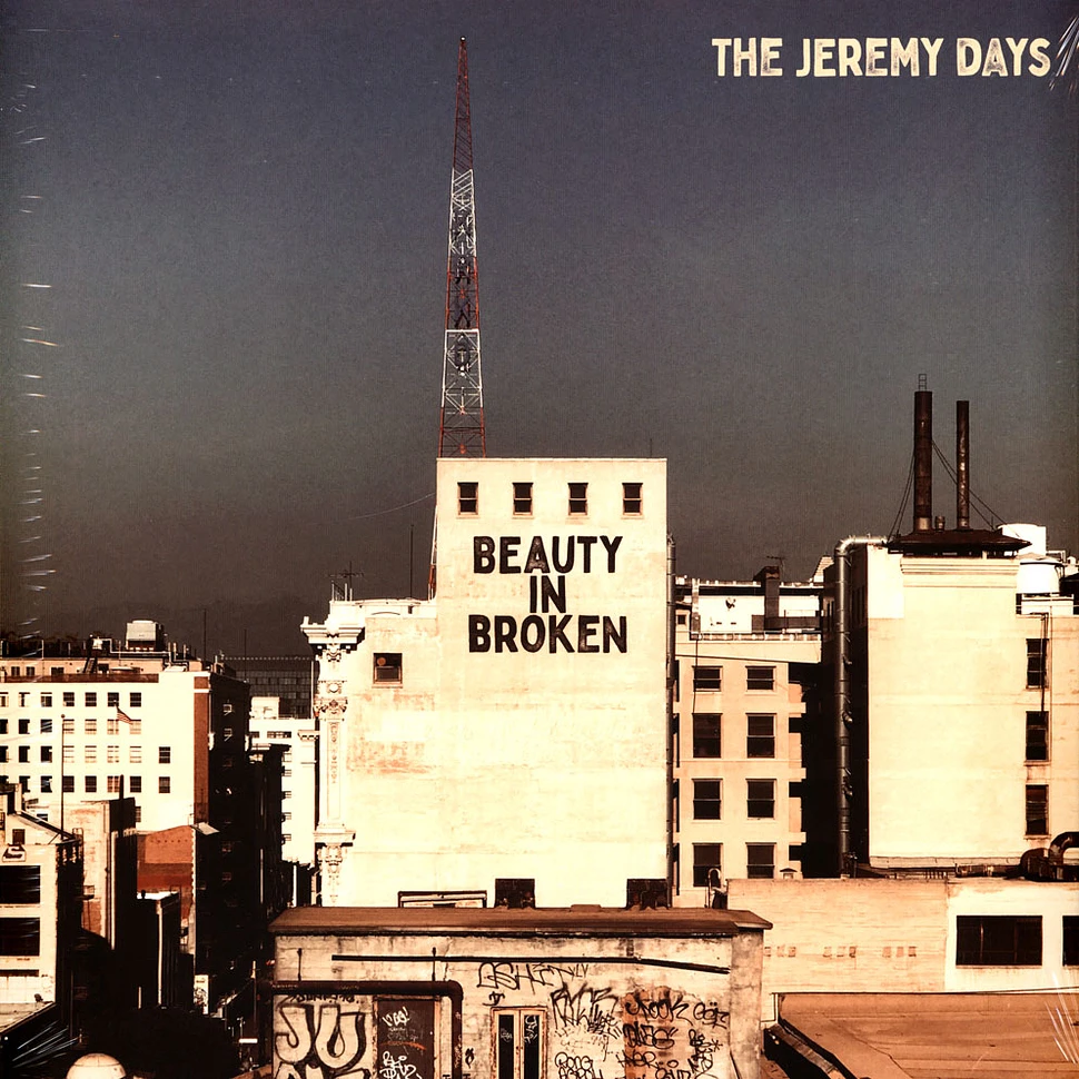 The Jeremy Days - Beauty In Broken
