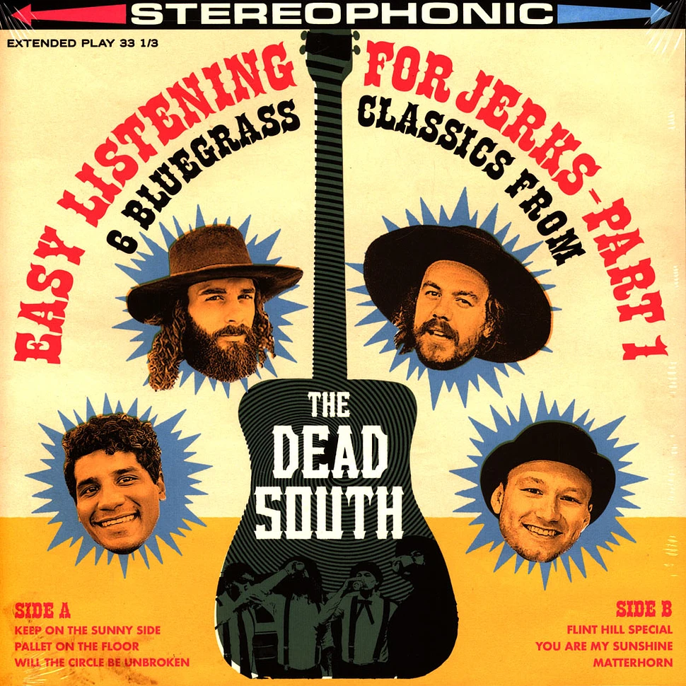 The Dead South - Easy Listening For Jerks Part 1