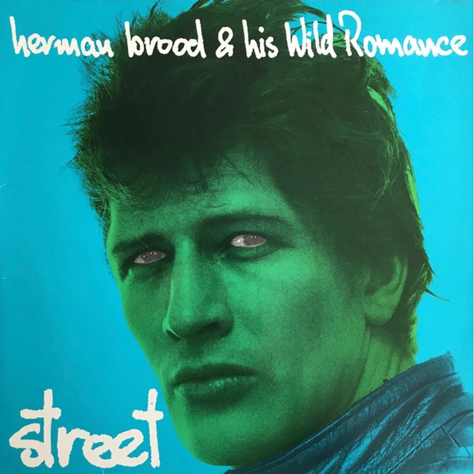 Herman Brood & His Wild Romance - Street