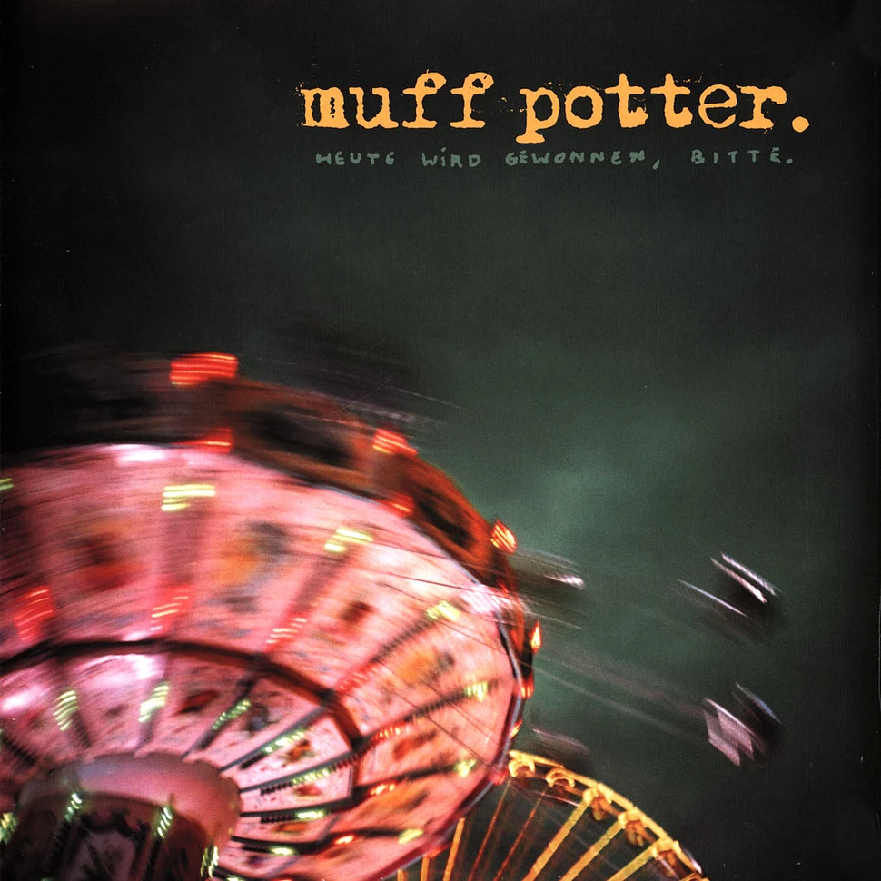 Muff Potter - Heute Wird Gewonnen, Bitte Black Vinyl Edition