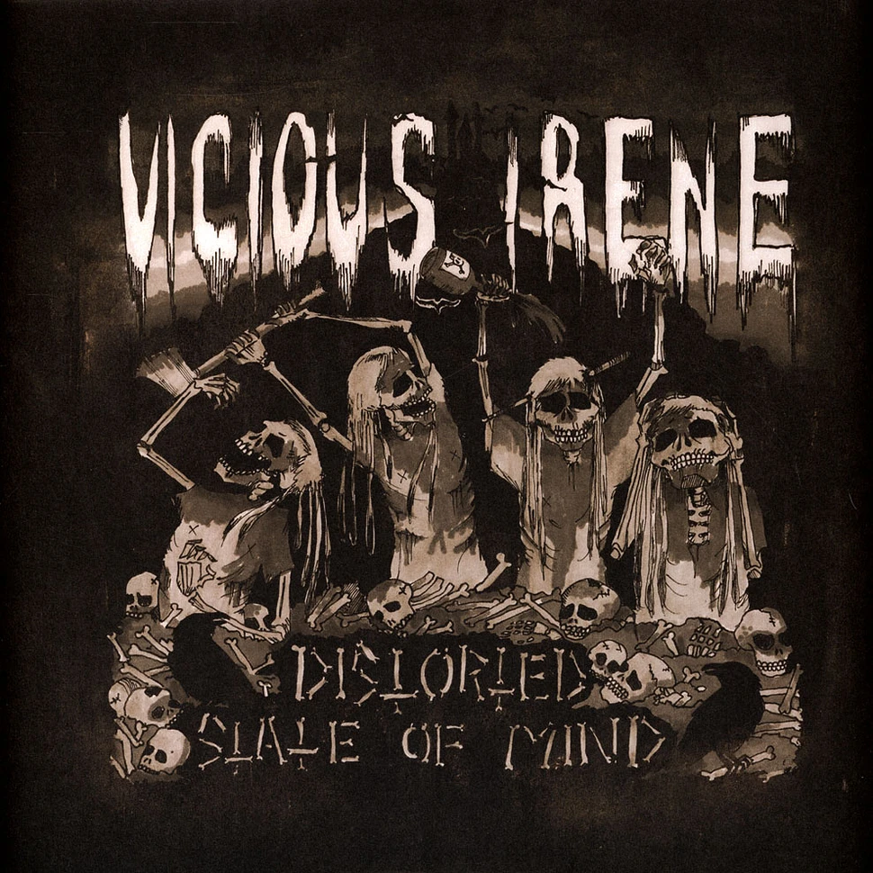 Vicious Irene - Distorted State Of Mind