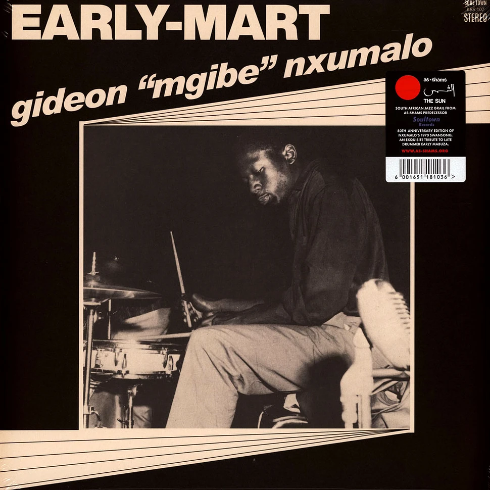 Gideon Nxumalo - Early-Mart