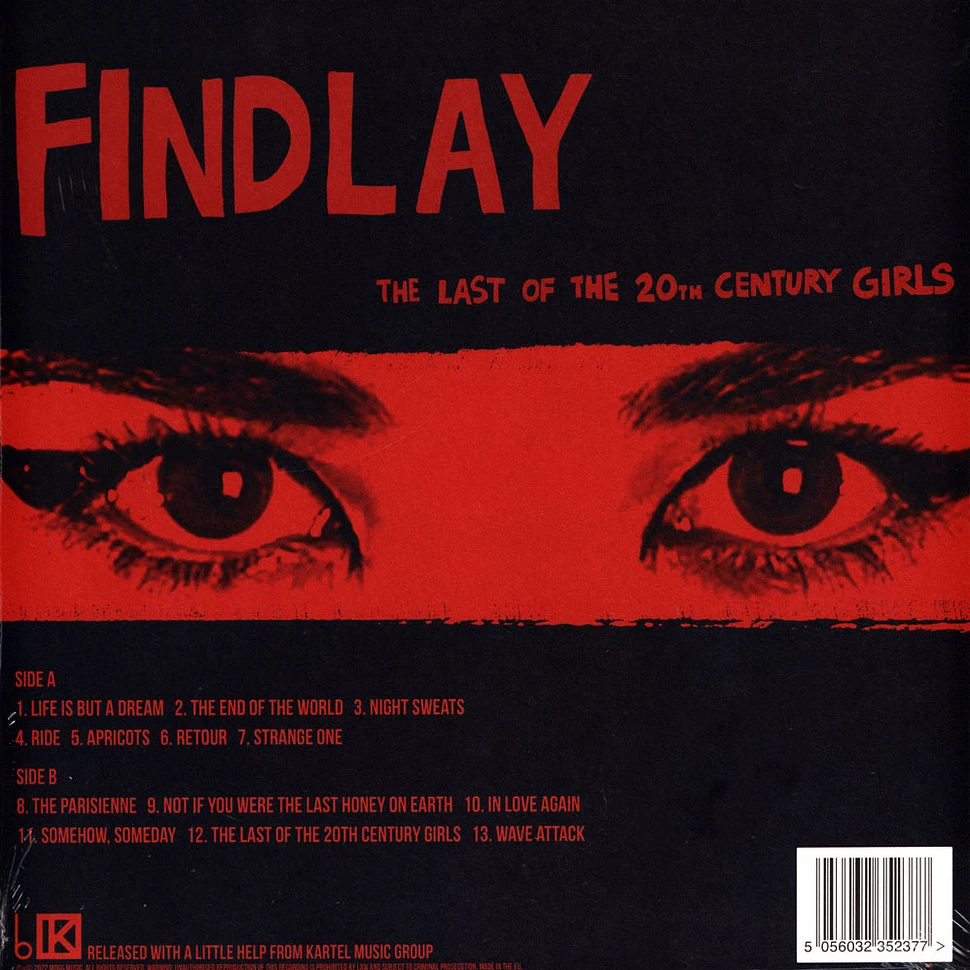 Findlay - The Last Of The 20th Century Girls Black Vinyl Edition