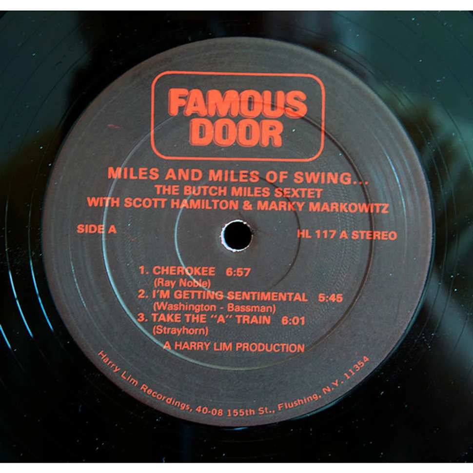 The Butch Miles Sextet With Scott Hamilton & Marky Markowitz - Miles And Miles Of Swing...