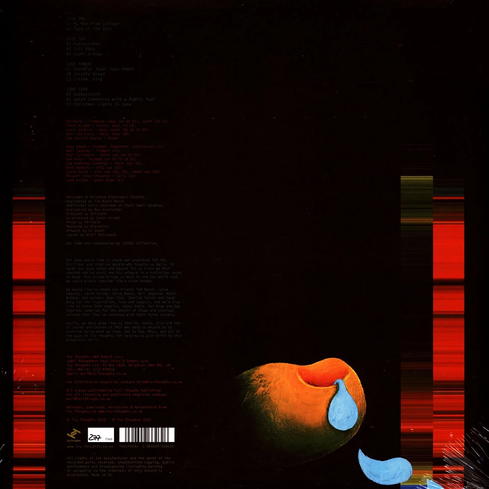 Ebi Soda - Honk If You're Sad Colored Vinyl Edition
