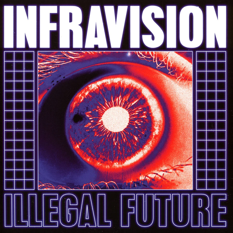 Infravision - Illegal Future Red Vinyl Edition