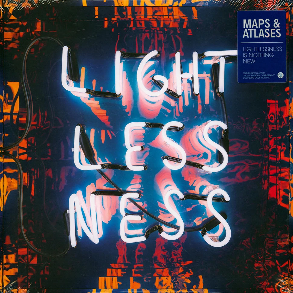 Maps & Atlases - Lightlessness Is Nothing New