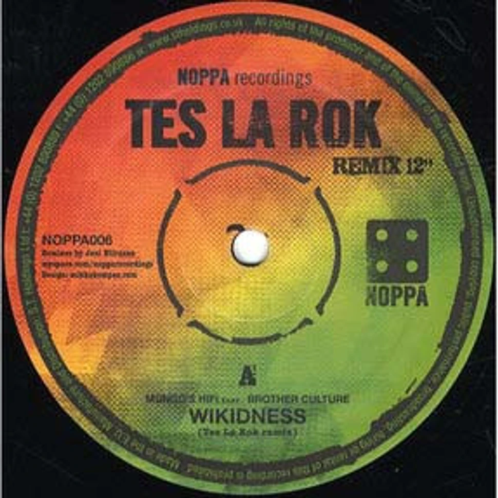 Tes La Rok - Wikidness / Drunken Master (Remixes)