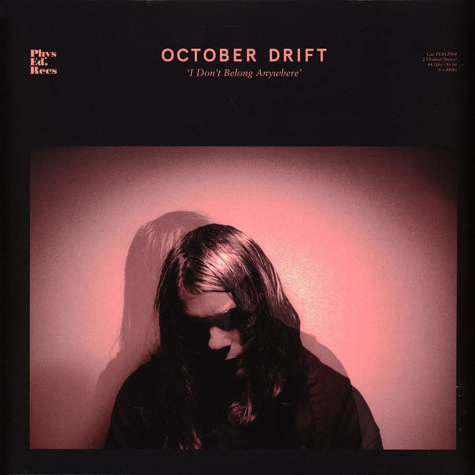 October Drift - I Don't Belong Anywhere