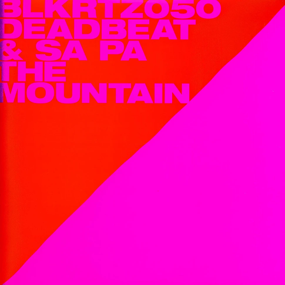Deadbeat / Sa Pa - The Mountain