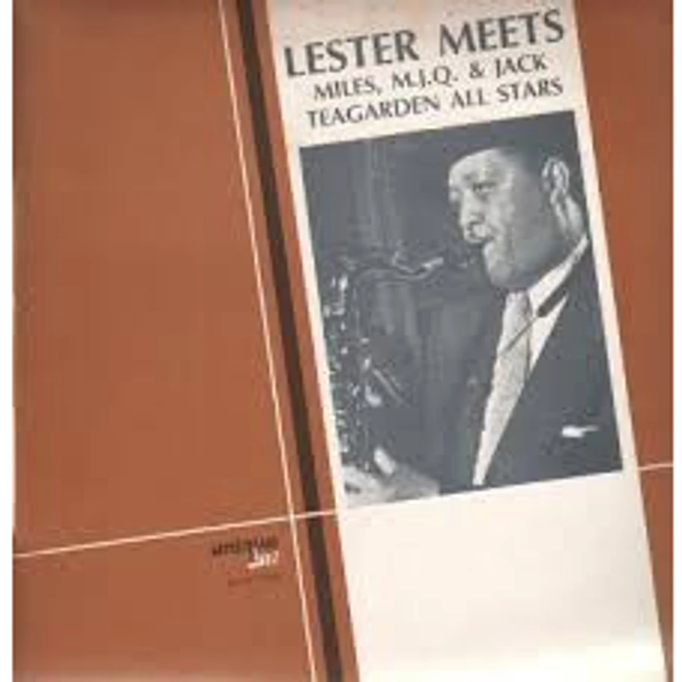 Lester Young - LESTER MEETS Miles, M.J.Q. & Jack Teagarden All Stars