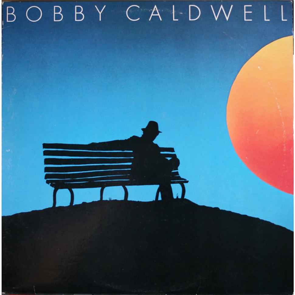 Bobby Caldwell - Bobby Caldwell