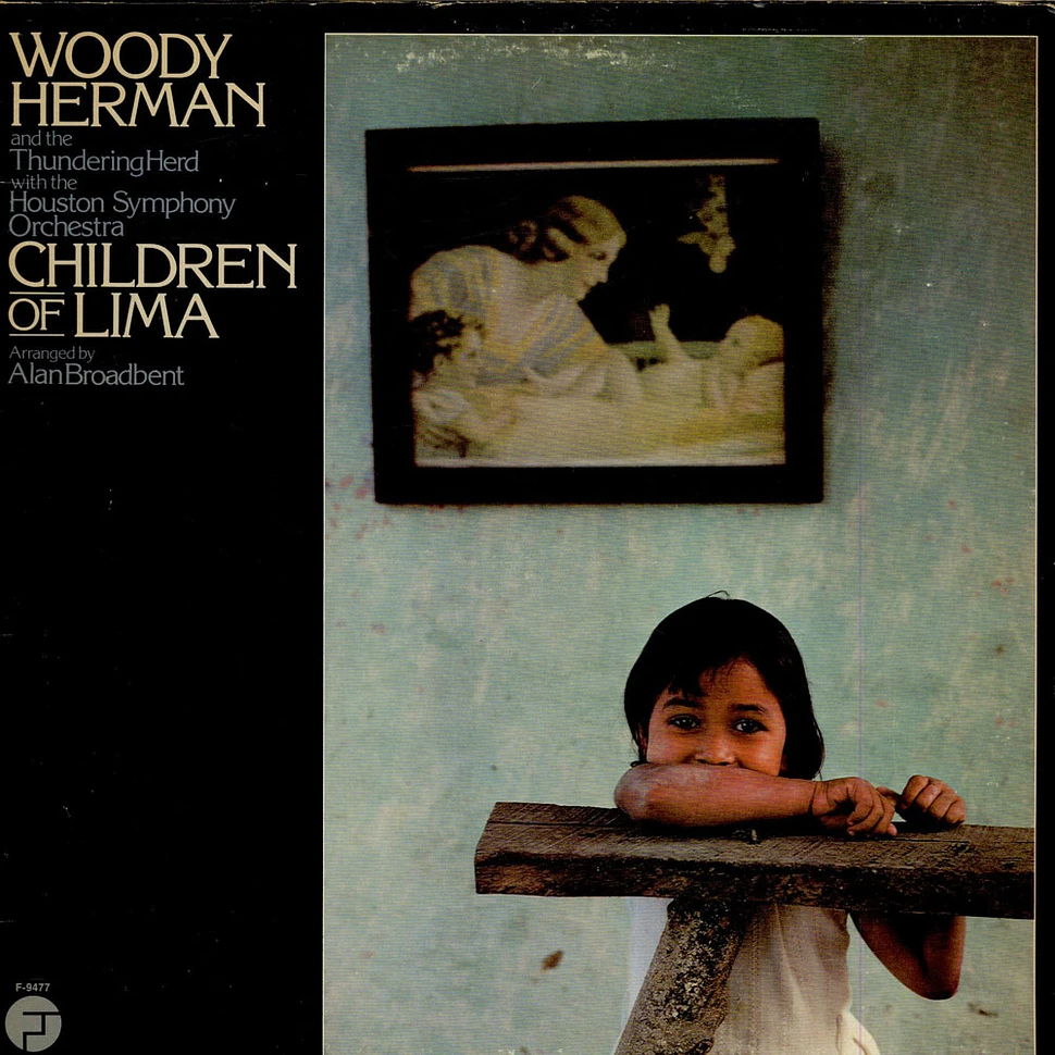 Woody Herman And The Thundering Herd With Houston Symphony Orchestra - Children Of Lima