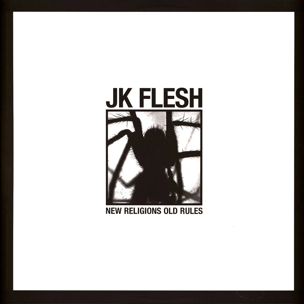 JK Flesh - New Religions Old Rules