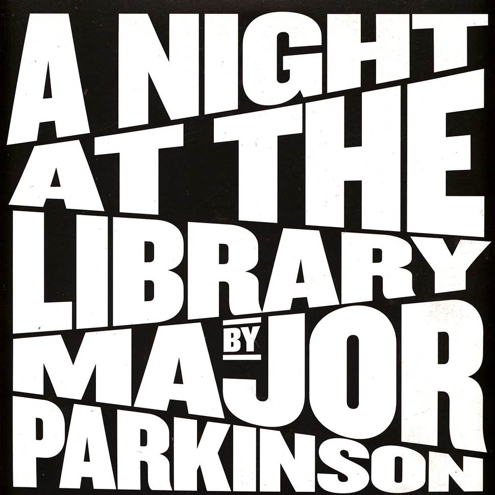 Major Parkinson - A Night At The Library